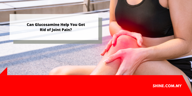 Glucosamine for Joint Pain